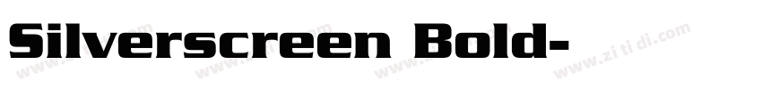 Silverscreen Bold字体转换